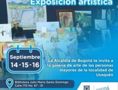 Septiembre 15 y 16: exposición artística adultos mayores de Usaquén